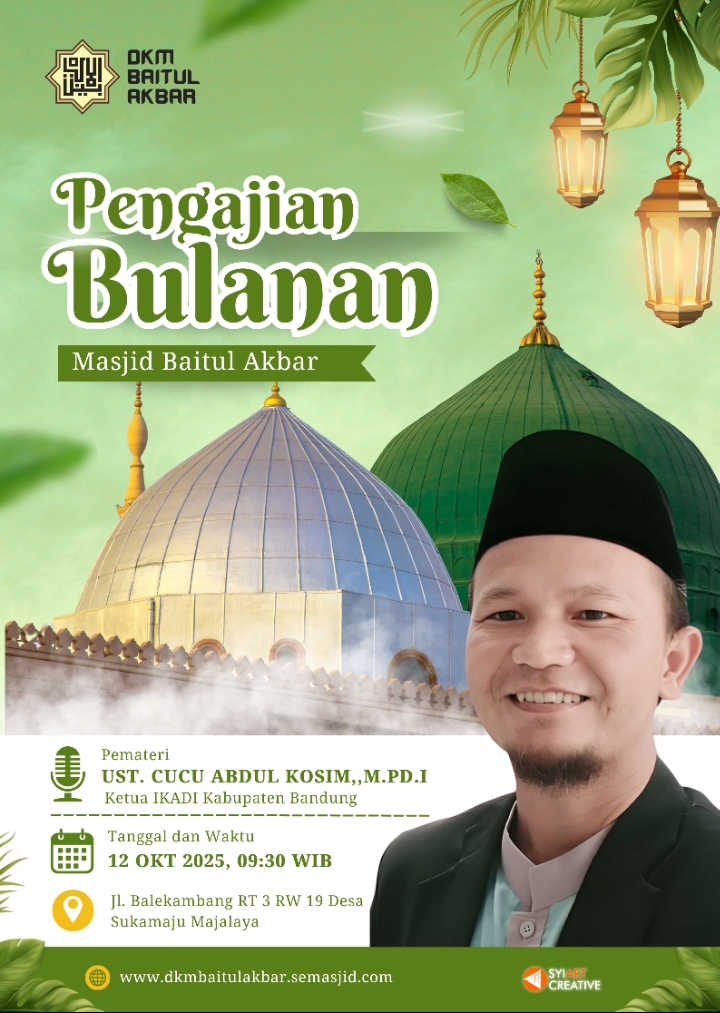 Pengajian Umum Baitul Akbar: Ustaz Cucu Abdul Kosim, M.Pd.I, Goreskan Pesan Mendalam tentang Ikhlas dan Istiqomah